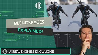 Unreal Engine 5  Blendspaces Explained [upl. by Asilanom178]