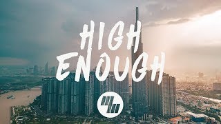 Justin Caruso  High Enough Lyrics Tomatow Remix ft Rosie Darling [upl. by Erised29]