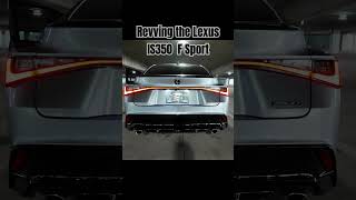 2024 Lexus IS350 F Sport Exhaust Note lexusis350 lexus fsport exhaust shorts shortvideo [upl. by Doble]