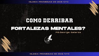 ✨COMO DERRIBAR FORTALEZAS MENTALES🔥 PROMESAS DE DIOS 11124 [upl. by Nauquf]