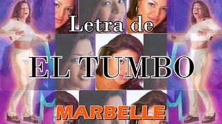 Marbelle  El Tumbo LETRA [upl. by Gove826]