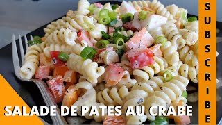 Salade de Pates au Crabe Super SIMPLE [upl. by Aihsenek]