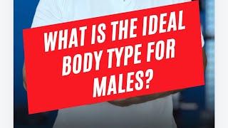 What is the ideal body type for males shorts body bodytype facts beauty [upl. by Asante]