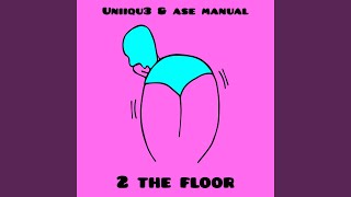 2 The Floor [upl. by Netaf79]