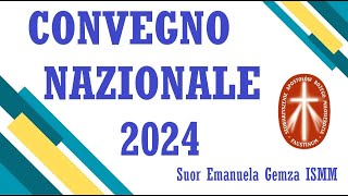 Convegno 2023 suor Emanuela [upl. by Nnylrats31]