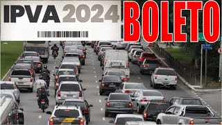 IPVA 2024 COMO CONSULTAR GERAR BOLETO PAGAR IPVA PARCELADO OU AVISTA TUDO SOBRE IPVA 2024 [upl. by Lalise]