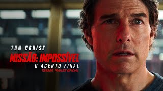 Missão Impossível  O Acerto Final  Trailer Oficial  DUB  Paramount Pictures Brasil [upl. by Anaitit669]