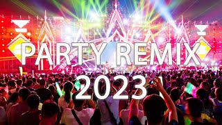 PARTY MIX 2023 🔥 Mashups amp Remixes Of Popular Songs 🔥 DJ Remix Club Music Dance Mix 2023 [upl. by Stiruc700]