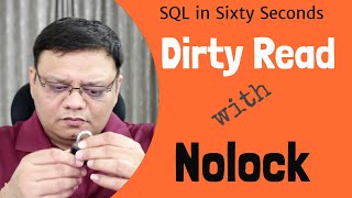 Dirty Read with NOLOCK  SQL in Sixty Seconds 110 [upl. by Emmit]