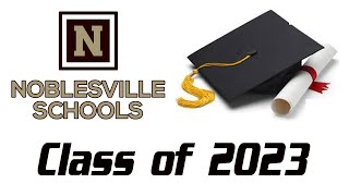 Noblesville High School Graduation Class of 2023 [upl. by Eitak666]