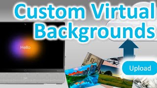 How to Upload Personalized Custom Virtual Backgrounds to the Cisco Webex Desk Pro [upl. by Asirahc715]