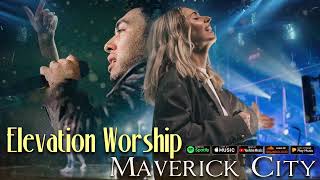 Maverick City ✨ Elevation Worship 2024 🙌 Top New Worship Songs 💖 Latest Elevation Playlist 🎶 [upl. by Hennessey392]