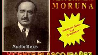 Venganza moruna  Blasco Ibañez  Audiolibros gratis  wwwalbalearningcom [upl. by Nonnah]