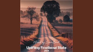 Uplifting Emotional State Vol 096 Uplifting Emotional Trance Mix 2024 [upl. by Yerdua]