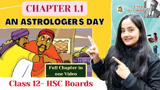 An Astrologers Day Class 12 Chapter 11 One Shot Maharashtra Board [upl. by Estevan]