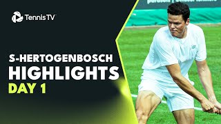 Raonic Returns Against Kecmanovic Humbert Faces Kubler  sHertogenbosch 2023 Highlights Day 1 [upl. by Row]