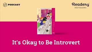 It’s Okay to Be Introvert  Readery EP88 [upl. by Doersten278]