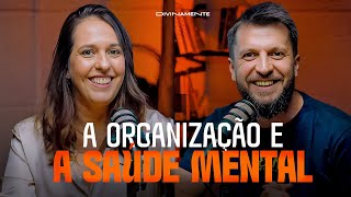 Como a DESORDEM Afeta a Nossa Saúde Mental  Elaine Yamaguchi Personal Organizer Podcast Divinamente [upl. by Einna892]