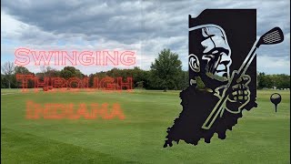 Swinging Through Indiana Episode 1 Rocky Ridge Golf Club [upl. by Notsur]