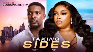 TAKING SIDES THE MOVIE GEORGINA IBEH WOLE OJO 2024 LATEST NIGERIAN MOVIES [upl. by Rifkin526]