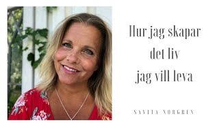 Hur jag skapar det liv jag vill leva [upl. by Adnylg]