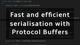 Fast and efficient data serialisation with Protocol buffers protobuf in NET [upl. by Anawal471]