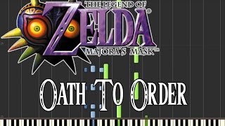 Zelda Majoras Mask  Oath To Order Synthesia [upl. by Hanselka]