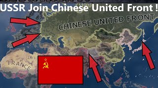 What If The USSR Joined the Chinese United Front Hoi4 Timelapse [upl. by Loise]