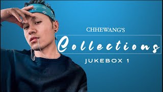 CHHEWANG LAMA  OFFICIAL SONGS  AN ORIGINALS  JUKEBOX [upl. by Gonyea]