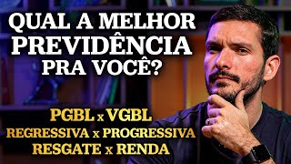 COMO ESCOLHER UMA PREVIDÊNCIA PRIVADA  PGBL ou VGBL Regressiva ou Progressiva Resgate ou Renda [upl. by Innek344]