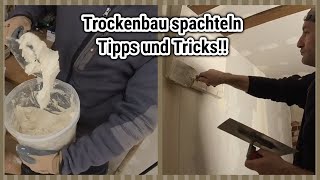 Trockenbau Spachteln Tipps und Tricks [upl. by Gairc]