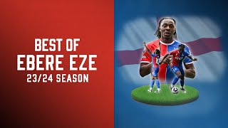 Making it look EASY  EBERE EZE 🏴󠁧󠁢󠁥󠁮󠁧󠁿 season highlights 2324  GOALS ASSISTS AND SKILLS [upl. by Hesoj]