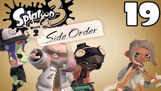 Splatoon 3 Side Order Nintendo Switch  Episode 19 [upl. by Germann]