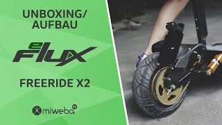 Wir PACKEN den eFlux FREERIDE X2 aus ⚡ Unboxing und Aufbau  Deutsch [upl. by Nnainot246]