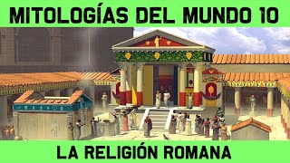 MITOLOGÍA ROMANA 🔮 Dioses romanos rituales romanos y el calendario romano 🔮 MITOS Y LEYENDAS 10 [upl. by Delanty]