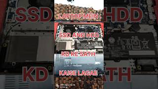 💻LAPTOP MEIN SSD AND HDD KO KAISE INSTALL KAREN EASY TRICssdinstallationyoutubeshortsytshortsyt [upl. by Halihs]