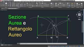 Sezione Aurea di un segmento e Rettangolo Aureo con AutoCAD  Numero Aureo phi [upl. by Nadnarb]