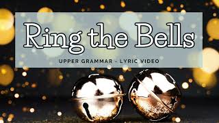 Ring the Bells Lyric Video with Full Accompaniment [upl. by Sobel]