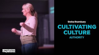 Cultivating Culture Authority Cultivating Culture Series  Tirsha Thornbury [upl. by Thebazile]