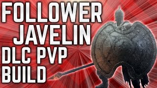 Dark Souls 3  Follower Javelin PvP  Spartan DLC Build [upl. by Sulamith592]