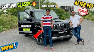 Scorpio Classic After PPF installation🔥 Owner Experience  Paint Protection Film😍 [upl. by Aehsel]