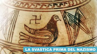 La Svastica prima del Nazismo Simbolo Universale di Pace e Benessere [upl. by Rimas621]