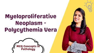 Polycythemia Vera  MCQ concepts [upl. by Aenyl]