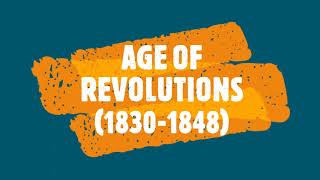 THE AGE OF REVOLUTIONS 1830 1848 [upl. by Sremlahc]