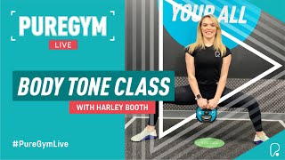 PureGym Live  BodyTone Class with Harley [upl. by Roath970]