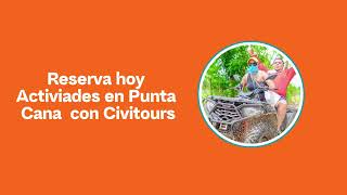 Civitours  Excursiones en Republica Dominicana Punta Cana [upl. by Gunning]