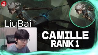 🔴 LiuBai Camille vs Ornn  Rank 1 Camille LiuBai Stream [upl. by Enerehs]