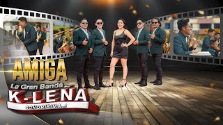 AMIGA  VIDEO OFICIAL LA GRAN BANDA KLEÑA [upl. by Orferd]