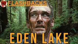 FLASHBACKS  EDEN LAKE [upl. by Racklin]