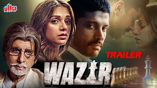 Wazir Movie Trailer  Farhan Akhtar Amitabh Bachchan Aditi Rao Hydari [upl. by Elvera]